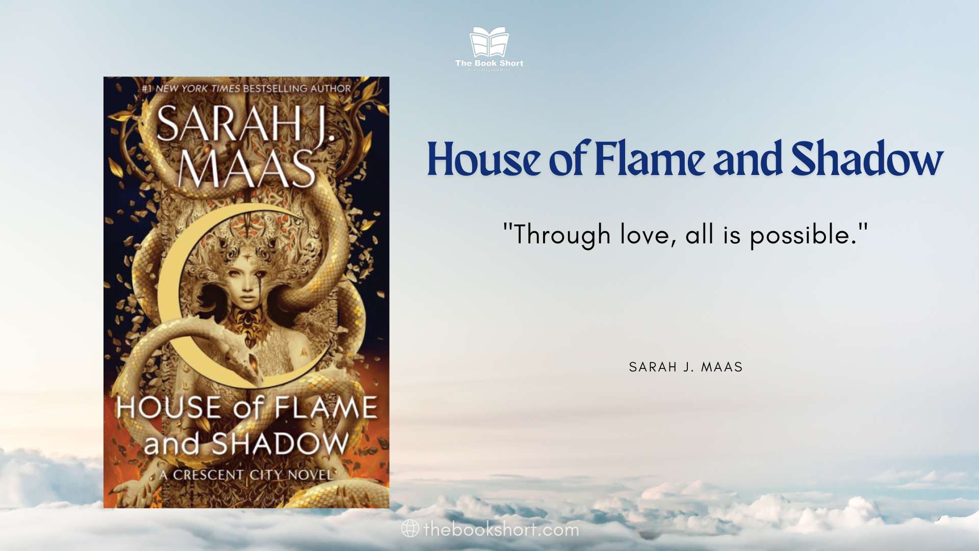House of Flame and Shadow by Sarah J. Maas - The Book Short | Book ...